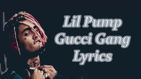 lil pump gucci gang lyrics traduction|lil pump gucci gang listen.